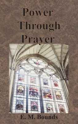 Power Through Prayer 1640322353 Book Cover
