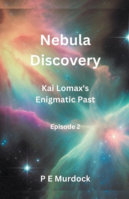 Nebula Discovery B0CHN1VHZ8 Book Cover