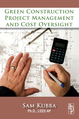 Green Construction Project Management and Cost ... 1856176762 Book Cover