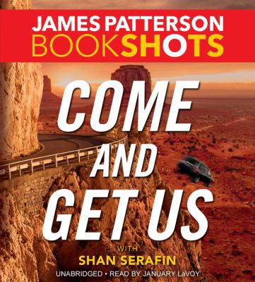 Come and Get Us Lib/E 1478917997 Book Cover