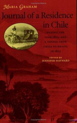 Journal of a Residence in Chile During the Year... 081392216X Book Cover