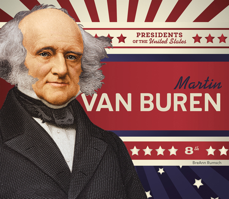 Martin Van Buren 1098294882 Book Cover