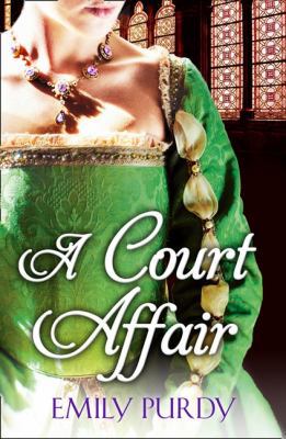A Court Affair B00760BPME Book Cover