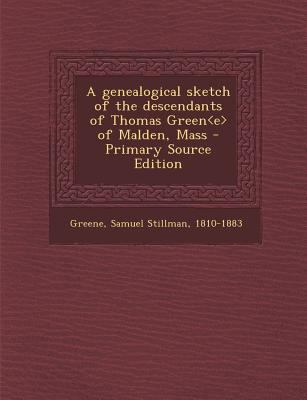 A Genealogical Sketch of the Descendants of Tho... 1295840731 Book Cover