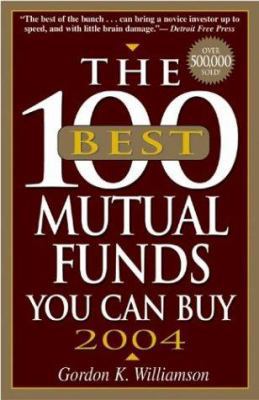 100 Best Mutual Funds (2004) 158062927X Book Cover