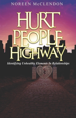 Hurt People Highway 0692181768 Book Cover