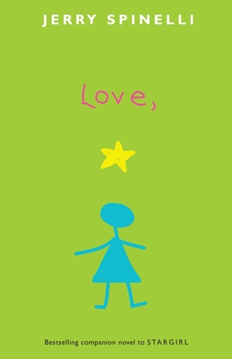 Love, Stargirl 0375856447 Book Cover