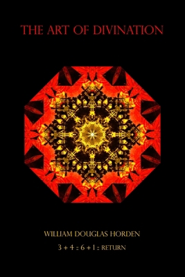 The Art of Divination: The Role of Consciousnes... 1670496759 Book Cover