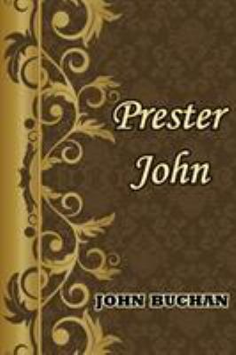 Prester John 1604503823 Book Cover