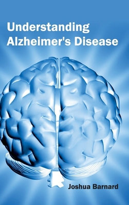 Understanding Alzheimer's Disease 1632424150 Book Cover