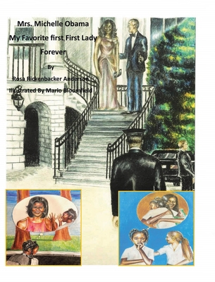 Mrs. Michelle Obama: My Favorite first, First L... 1685702058 Book Cover