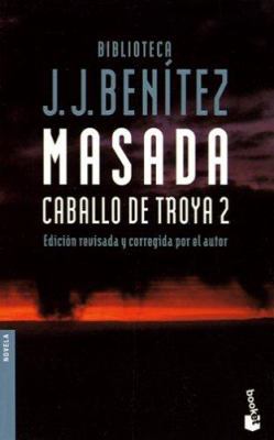 Masada: Caballo De Troya 2 (Spanish Edition) [Spanish] 8408039733 Book Cover