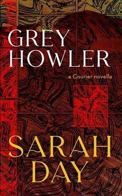 Greyhowler 163023074X Book Cover