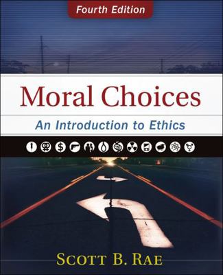 Moral Choices: An Introduction to Ethics 0310536421 Book Cover