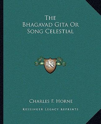 The Bhagavad Gita Or Song Celestial 1162906413 Book Cover