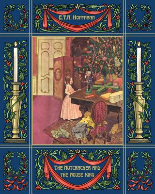 The Nutcracker and the Mouse King 1909115770 Book Cover