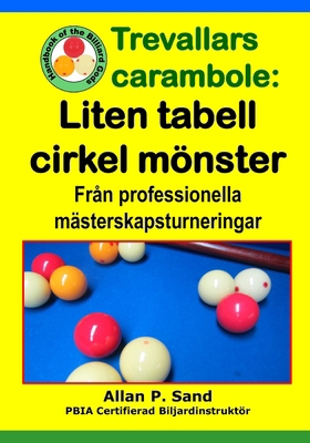 Trevallars carambole - Liten tabell cirkel möns... [Swedish] 1625053576 Book Cover