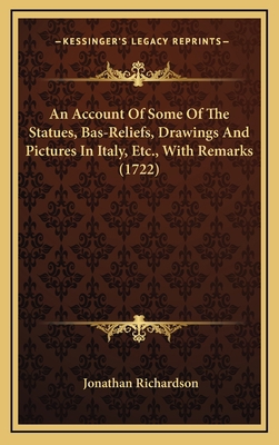 An Account Of Some Of The Statues, Bas-Reliefs,... 1164794485 Book Cover