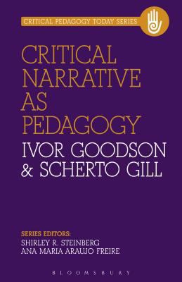 Critical Narrative as Pedagogy 1623563828 Book Cover