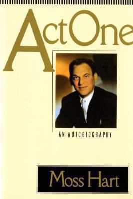 Act One: An Autobiography 0312032722 Book Cover