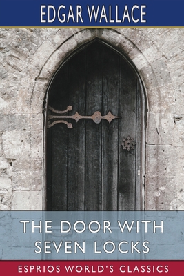 The Door with Seven Locks (Esprios Classics)            Book Cover