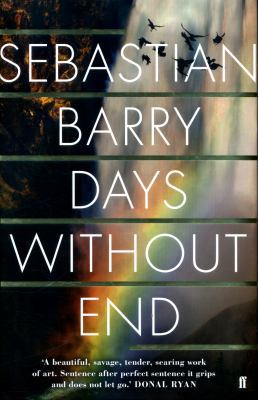 Days Without End 0571277004 Book Cover