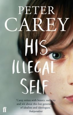 His Illegal Self 0571231527 Book Cover