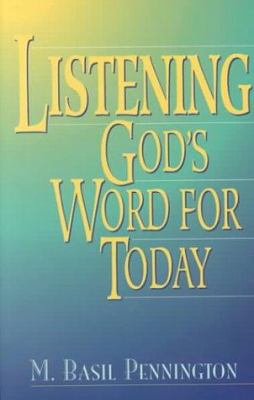 Listening: God's Word for Today 0826412874 Book Cover