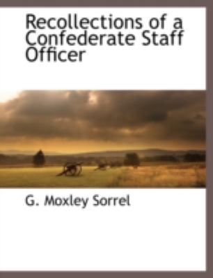 Recollections of a Confederate Staff Officer 1117882721 Book Cover