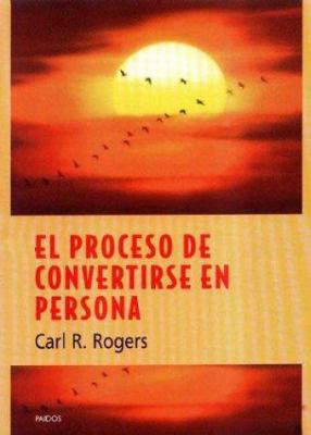 El Proceso de Convertirse En Persona (Spanish E... [Spanish] 9501269604 Book Cover