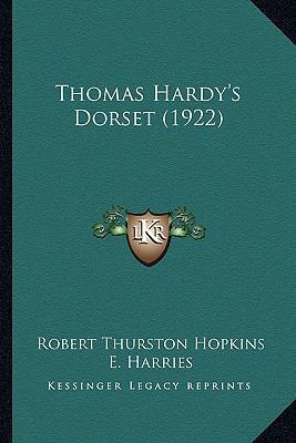 Thomas Hardy's Dorset (1922) 1164175440 Book Cover