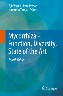 Mycorrhiza - Function, Diversity, State of the Art 3319530631 Book Cover