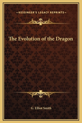 The Evolution of the Dragon 1169313272 Book Cover