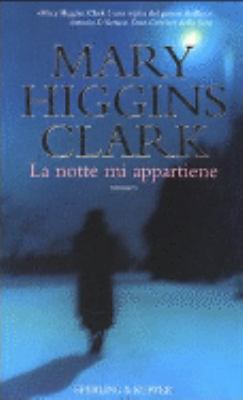 La notte mi appartiene - Prima Edizione [Italian] 882003803X Book Cover