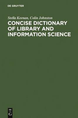 Concise Dictionary of Library and Information S... 3598115083 Book Cover