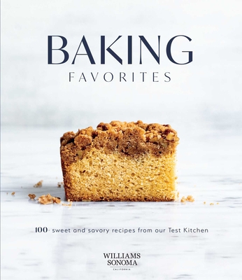 Baking Favorites: 100+ Sweet and Savory Recipes... 1681886030 Book Cover
