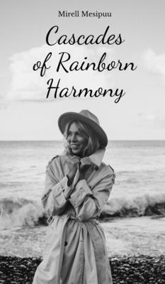 Cascades of Rainborn Harmony B0DQRFJFX5 Book Cover