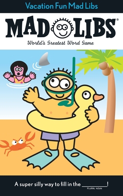 Vacation Fun Mad Libs: World's Greatest Word Game B00A2PMCUO Book Cover