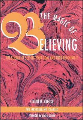 Magic of Believing B000QV2VMI Book Cover