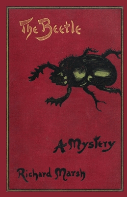 The Beetle: A Mystery (Valancourt Classics) 1934555495 Book Cover