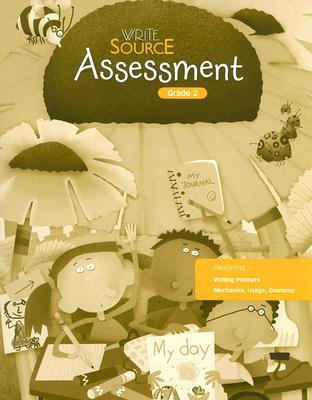 Write Source: Assessments: Grade 2 0669518301 Book Cover