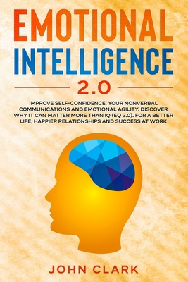 Emotional Intelligence 2.0: Improve Self-Confid... B08QM22XH6 Book Cover