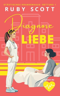 Diagnose Liebe [German] B0GR25V2JT Book Cover