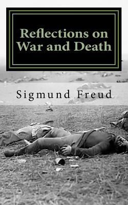 Reflections on War and Death 1724223224 Book Cover