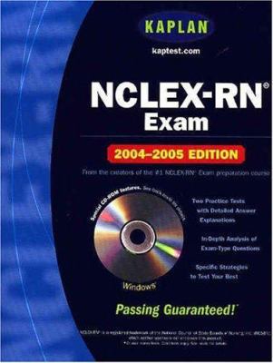 Kaplan NCLEX-RN 2004-2005 with CD-ROM
