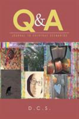 Q & A: Journal to Everyday Scenarios 1514483289 Book Cover