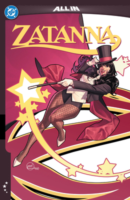 Zatanna: It's Showtime! 1799505634 Book Cover