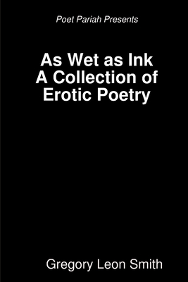 As Wet as Ink 1365700631 Book Cover