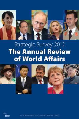 Strategic Survey: The Annual Review of World Af... 1857436539 Book Cover
