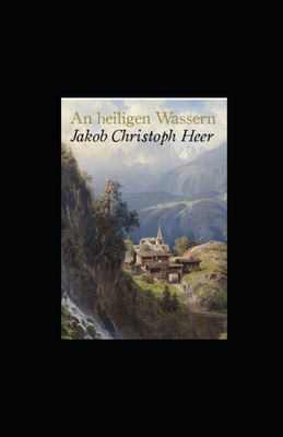 An heiligen Wassern (Kommentiert) [German] B09TDS23FY Book Cover